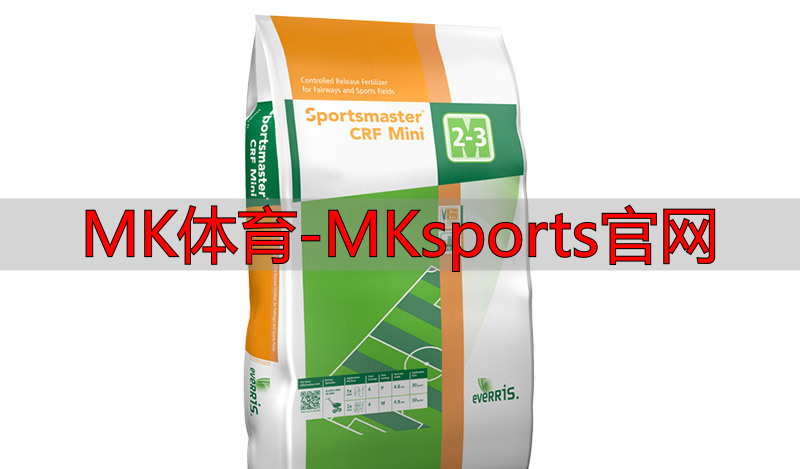 MK体育-MKsports官网